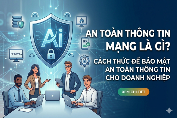An toàn thông tin mạng - Nhà An Toàn